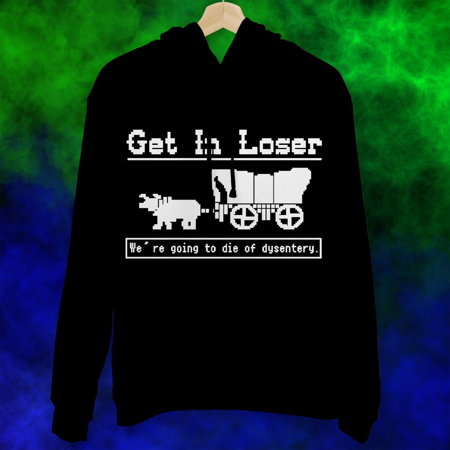 Get in Looser - Hoodie - 008