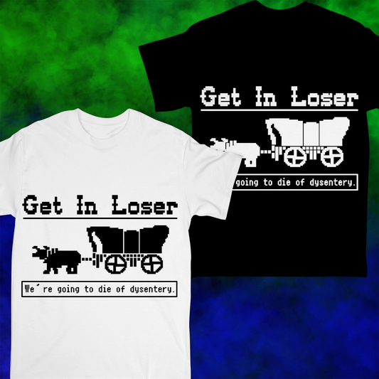 Get In Losser - T-shirt - 008