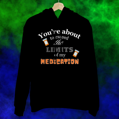 Limits of Medication - Hoodie - 019