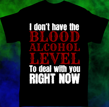 Blood Alcohol Level - T-shirt - 044