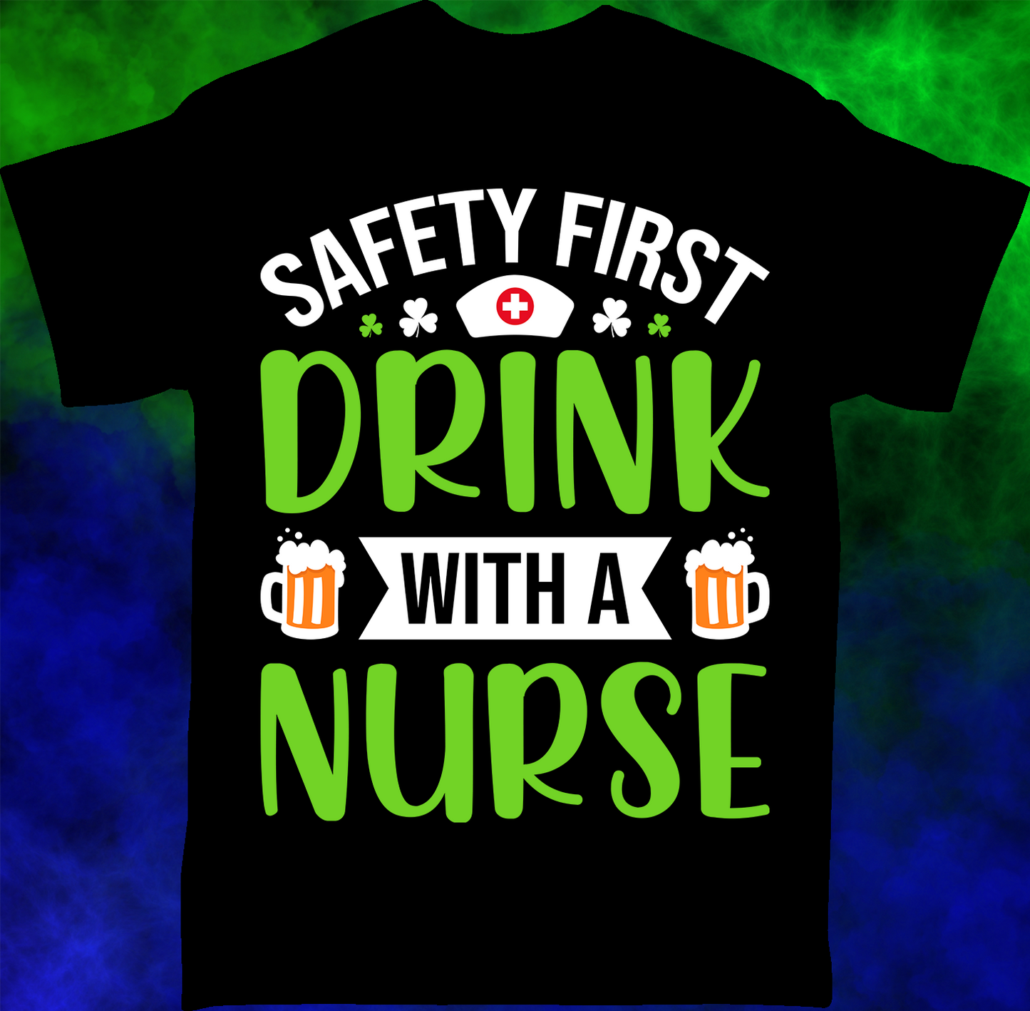 Drink With A Nurse - T-shirt - 051