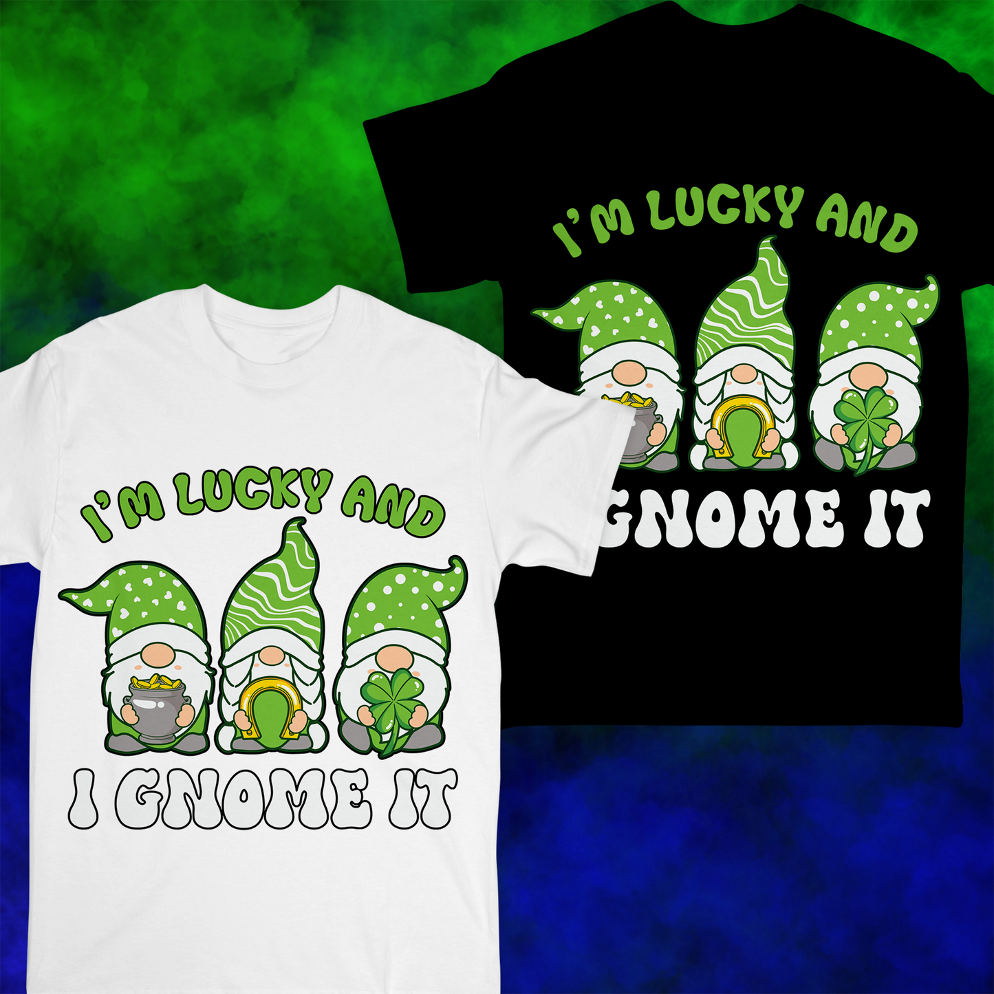 Lucky Gnome It - T-shirt - 052