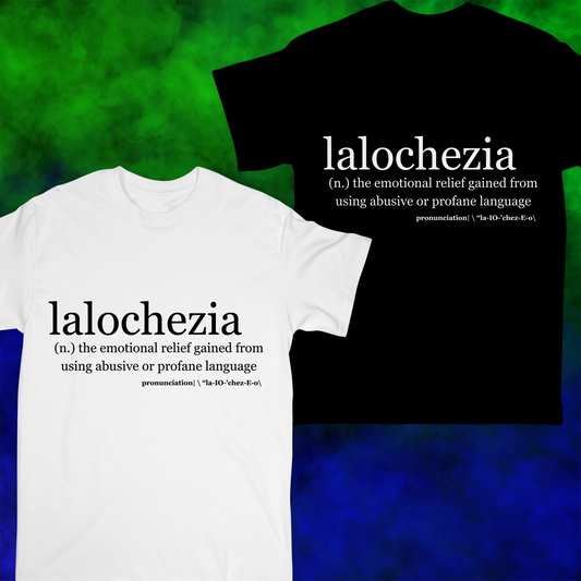 Lalochezia - T-shirt - 021