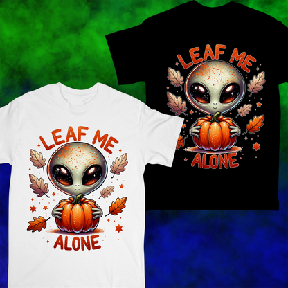 Leaf Me Alone - T-shirt - 030